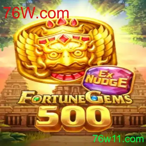 FortuneGems500: Descubra a Emoção do Novo Jogo de Cassino Online em 76W.com